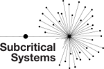 Subcritical Systems